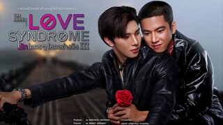 🇹🇭 Love Syndrome (2023) - Episode 10 Eng sub