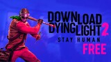 Download Dying Light 2 - Stay Human (Crack) Steam Free