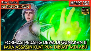 SEMUA MUSUH AUTO ILANG TERKENA FORMASI PEDANG DEWA PAKBOUY !! - Alur Cerita #NTZZ (PART 252)