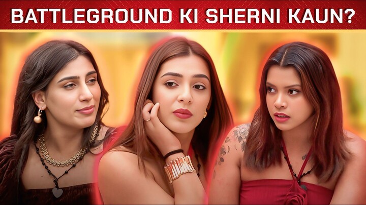 Battleground (Hindi) |S1.E6 ∙ Battleground ki Sherni Kaun??