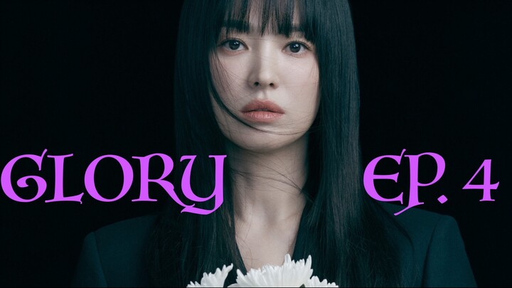 The Glory Season 1 ENGLISH SUB EP 4