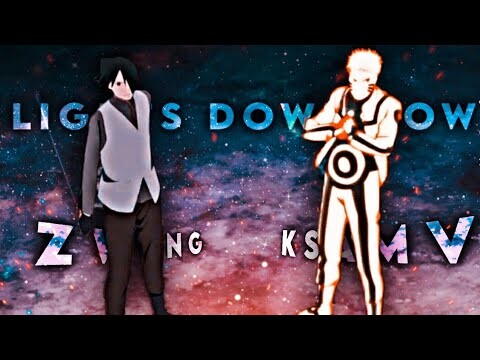 「Lights Down Low 🎶」 Naruto - Zweng X KSAMV「AMV/EDIT」1080p60