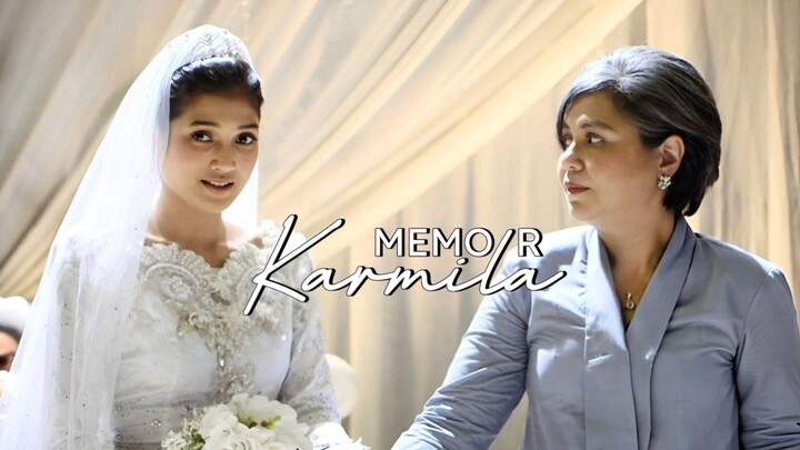 Memoir Karmila (E1) 🚩