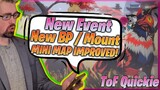 MiniMAP UPGRADE! New Event Compensation! New BP & Mount #ToFquickie NEWS | Tower of Fantasy