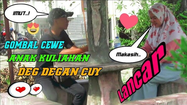 □GOMBAL CEWEK ANAK KULIAHAN (PRANK INDONESIA)