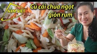 Cách làm củ cải chua ngọt (giòn không cần Hàn The) món ngon ngày tết 2022 [Nam Việt 1898]