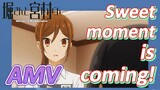 [Horimiya]  AMV | Sweet moment is coming!