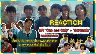 REACTION | MV 'One and Only' + 'Serenade' - BOYNEXTDOOR เด็กข้างบ้านเขามาสารภาพรักแล้วจ้าาา!