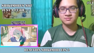 REACTION SHIKIMORI EPISODE 2 #14