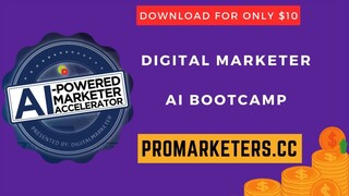 Digital Marketer – AI Bootcamp