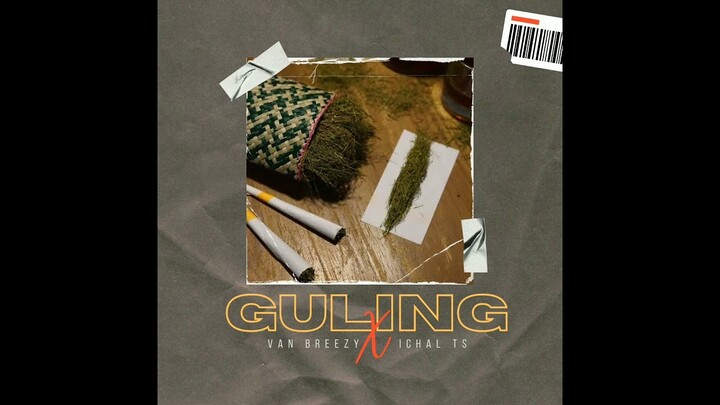 Van Breezy - Guling ft Ichal TS (Audio)