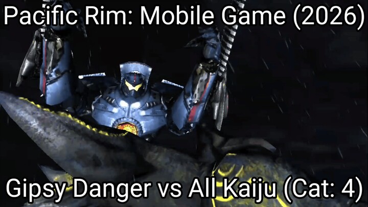 Pacific Rim: Mobile Game (Gipsy Danger vs All Kaiju Category 4) #BstationGamers #bestofbest