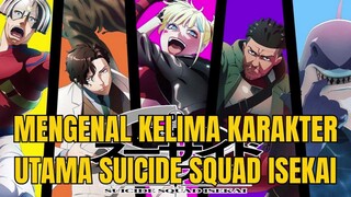 Mengenal 5 Karakter Utama di Suicide Squad Isekai