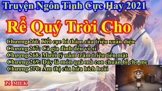 Rể Quý Trời Cho Chương 266 - 270 || Lâm Thanh Diện Hứa Bích Hoài