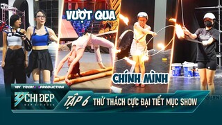 REHEARSAL: Các Chị Đẹp VƯỢT QUA NỖI SỢ, Nỗ Lực Chinh Phục THỬ THÁCH Từ Chương Trình | CHỊ ĐẸP 2024