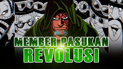 MENGENAL SEJARAH DAN KARAKTER PASUKAN REVOLUSI DI ONE PIECE