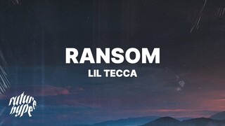 Lil Tecca - Ransom (Lyrics)