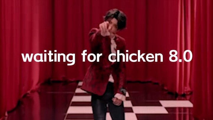 “Waiting for Chicken”