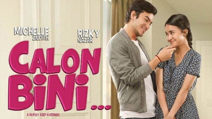 Film indonesia || Calon bini (2019)