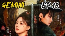 [ENG] EP 13  GEMINI