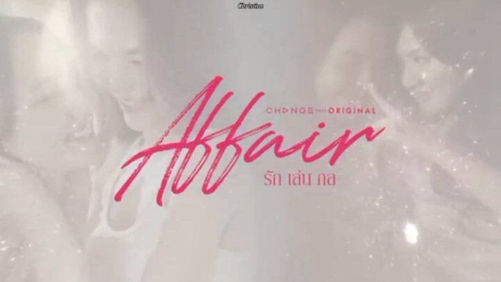 AFFAIR EPISODE 1 TAGALOG SUBTITLE