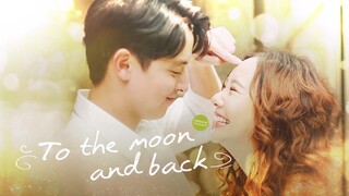 To The Moon And Back Tagalog (NEXT NA)