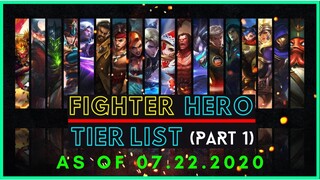 Mobile Legends Tier List July 2020 | Meta Fighter Heroes Mobile Legends Season 17 (Part 1)