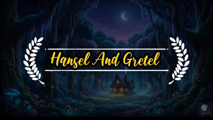 Hansel and Gretel Story