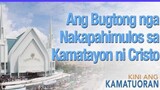 ANG BUGTONG NGA NAKAPAHIMULOS SA KAMATAYON NI CRISTO _ Kini Ang Kamatuoran (1080P_HD)