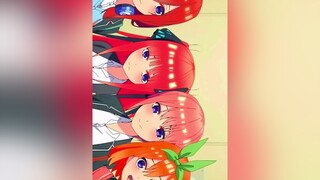 Nakano family ❤️🤏🏻(ตันเเล้วนะ)🥺anime animeedit gotoubunnohanayomeseason2 nakano