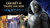 MOON KNIGHT: Phân tích trailer & Nguồn gốc nhân vật