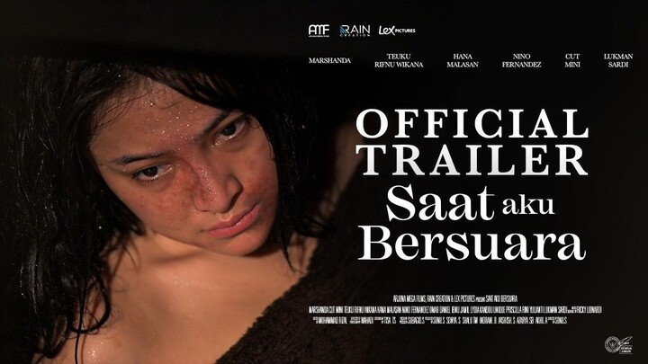 Saat Aku Bersuara - Official Trailer.