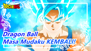 Dragon Ball | Masa Mudaku KEMBALI! Memainkan OP di Jalanan! Pengunggah Memanggil Naga!