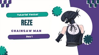 Tutorial Vektor_Reze - Chainsaw Man_Day 1