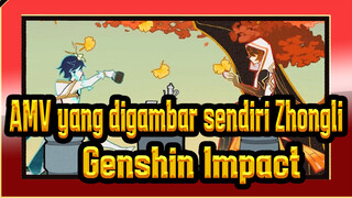 AMV yang digambar sendiri Zhongli
Genshin Impact
