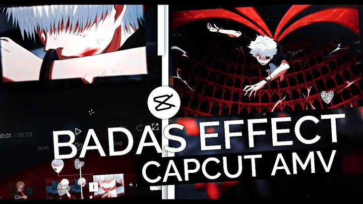 My Favorite Badas Effect #1 || CapCut AMV Tutorial