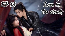 [ENG] EP 13 Love in the clouds