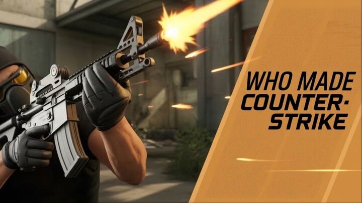 Who Made Counter strike