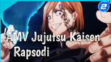 Jujutsu Kaisen | Rapsodi_2