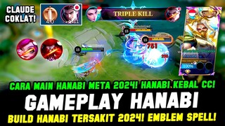 GAMEPLAY HANABI KEBAL CC + BUILD HANABI TERSAKIT 2024❗ CARA MAIN HANABI PEMULA 2024❗TUTORIAL HANABI