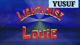 alur cerita spongebob : Light House Luoie