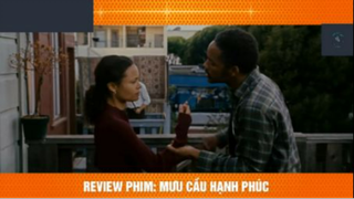 REVIEW PHIM : Mưu cầu hạnh phúc (p1) #rvphimcuocsong