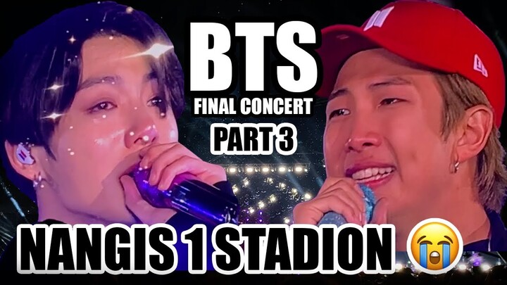 [PART 3] BTS FINAL CONCERT DAY 3 😭💜 - SPEAK YOURSELF FINAL SEOUL