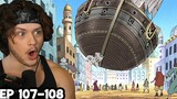 CROCODILE DESTROYS AN ENTIRE CITY!! || One Piece Episode 107-108 Reaction