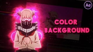 Color Background | After Effects Tutorial AMV