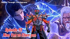 BTTH Episode 93 - Xiao Yan vs Pavilium Petir Angin(Chen Yun)