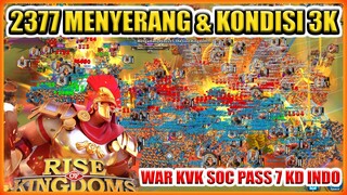 2377 FULL SERANGAN !! DAN MELIHAT KONDISI KD 3K DI KVK SOC PASS 7 ROK