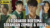 10 Drama & Film Korea Bertema Serangan Zombie & Virus Termasuk All of Us Are Dead