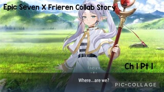 Epic Seven X Frieren Collab Story Ch 1 Pt 1