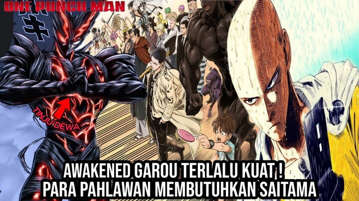 Garou God Mode ! Awakened Garou Terlalu Kuat Bagi Pahlawan Kelas S & Membutuhkan Saitama ( Part 2 )